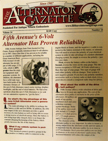 photos 3: after my education in marketing from bud melby, i came up with the alternator gazette publication. the question-and-answer format did wonders for sales; i sold a lot more alternators. today, i am on volume 14. 